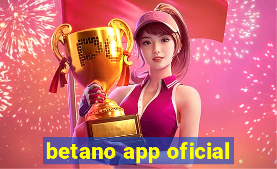 betano app oficial